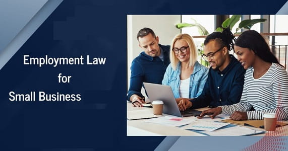 Employment Laws Every U.S. Small Business