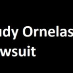Rudy Ornelas Lawsuit