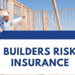 Builders Risk Insurance